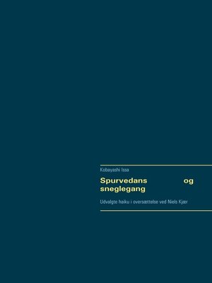 cover image of Spurvedans og sneglegang